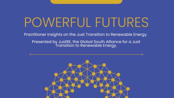 Powerful Futures: Practitioner Insights on the Just Transition to Renewable Energy